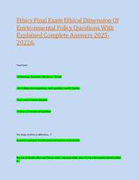 Ethics Final Exam Ethical Dimension Of Environmental Policy Questions With Explained Compl