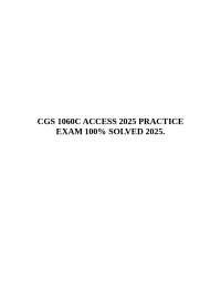 CGS 1060C ACCESS 2025 PRACTICE EXAM 100% SOLVED 2025.