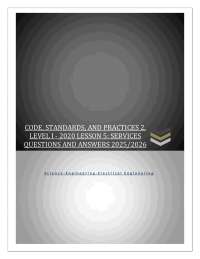 CODE, STANDARDS, AND PRACTICES 2, LEVEL I - 2020 LESSON 5: SERVICES QUESTIONS AND ANSWERS
