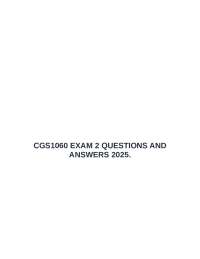 CGS1060 EXAM 2 QUESTIONS AND ANSWERS 2025.