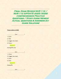 Final Exam Review NUR 112 / NUR 112 (UPDATE 2025/2026) Comprehension Practice Questions /