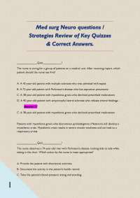 Med surg Neuro questions / Strategies Review of Key Quizzes & Correct Answers.  __________