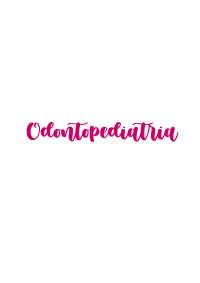 Odontopediatria - Entendimento teórico e prático