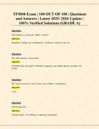 TFM08 Exam | 100 OUT OF 100 | Questions and Answers | Latest 2025/ 2026 Update |