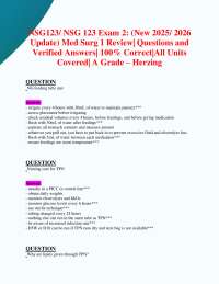 NSG123/ NSG 123 Exam 2: (New 2025/ 2026  Update) Med Surg 1 Review| Questions and  Answers