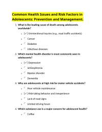 Common Health Issues and Risk Factors in Adolescents: Prevention and Management.