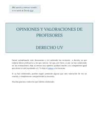 OPINIONES Y VALORACIONES DE PROFESORES - DERECHO UV
