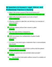 50 Questions & Answers: Legal, Ethical, and Professional Practice in Nursing