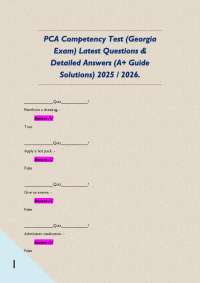 PCA Competency Test (Georgia Exam) Latest Questions & Detailed Answers (A+ Guide Solutions