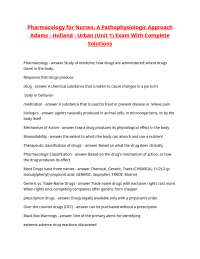 Pharmacology for Nurses. A Pathophysiologic Approach Adams - Holland - Urban (Unit 1) Exam