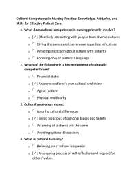 Cultural Competence in Nursing Practice: Knowledge, Attitudes, and Skills for Effective Pa