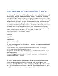 Dementia/Physical Aggression, Ron Jackson, 87 years old