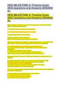 HESI MILESTONE Practice Exam 2025 Questions and Answers GRADED A+.pdf