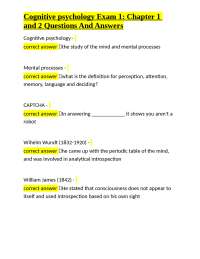 Cognitive psychology Exam 1: Chapter 1 and 2 Questions And Answers