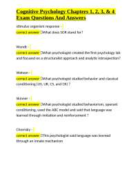 Cognitive Psychology Chapters 1, 2, 3, & 4 Exam Questions And Answers