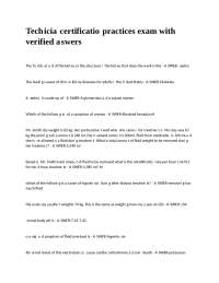 Technician certification practices exam with verified answers.