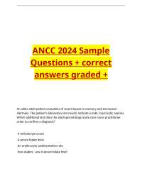 ANCC 2024 Sample Questions + correct answers graded +.docx