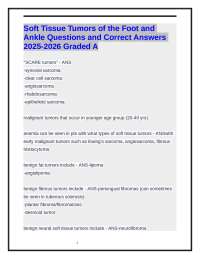 Soft Tissue Tumors of the Foot and Ankle Questions and Correct Answers 2025-2026 Graded A