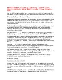 Mental Health Galen College Of Nursing -Galen MH Exam Questions With Complete Solutions La