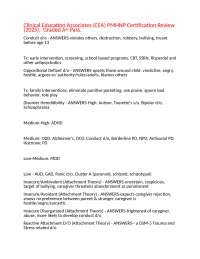 Clinical Education Associates (CEA) PMHNP Certification Review (2025),  Graded A+ Pass.