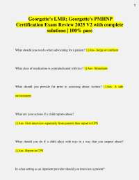Georgette's LMR; Georgette's PMHNP   Certification Exam Review 2025 V2 with complete  solu