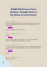 NCSBN NCLEX Exam Preview Questions / Strategies Review of Key Quizzes & Correct Answers.