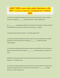 ARRT MRI exams study guide questions with 100% correct answers 2025