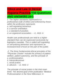Ethics and Law in Dental Hygiene Practice150 Questions AND ANSWERS (A+)