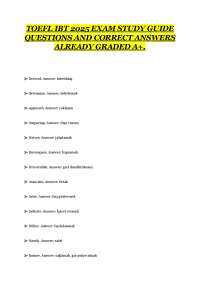TOEFL IBT 2025 EXAM STUDY GUIDE QUESTIONS AND CORRECT ANSWERS ALREADY GRADED A+.