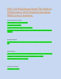 EDU 120 Final Exam Study The History Of Education 2025 Solution Questions With Correct Ans