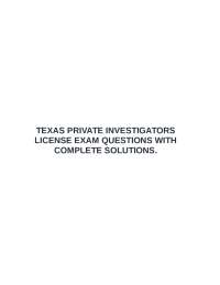 Texas Private Investigator License Exam: Questions and Solutions