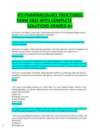 ATI PHARMACOLOGY PROCTORED   EXAM 2025 WITH COMPLETE  SOLUTIONS GRADED A+  (1) A nurse is