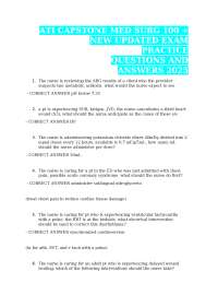 ATI CAPSTONE MED SURG + NEW UPDATED EXAM PRACTICE QUESTIONS AND ANSWERS