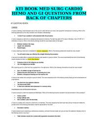ATI BOOK MED SURG CARDIO HEMO AND GI QUESTIONS FROM BACK OF CHAPTERS ATI QUESTIONS REVIEW