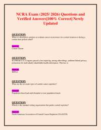 NCRA Exam ( / ) Questions and Verified Answers| % Correct| Newly Updated