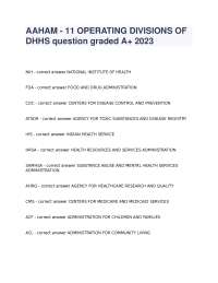 AAHAM - OPERATING DIVISIONS OF DHHS question graded A+