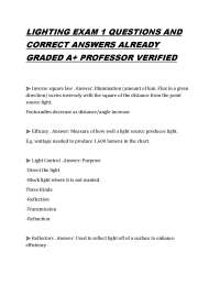 LIGHTING EXAM QUESTIONS AND CORRECT ANSWERS ALREADY GRADED A+ PROFESSOR VERIFIED