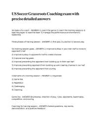 US Soccer Grassroots Coaching Exam: Questions and Answers