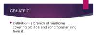 GERIATRIC_ [ ].pptxGERIATRIC_ [ ].pptx