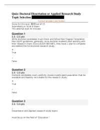 EDUC Quiz: Doctoral Dissertation or Applied Research Study Topic Selection