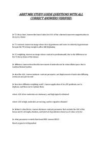 ARRT MRI STUDY GUIDE QUESTIONS WITH ALL CORRECT ANSWERS VERIFIED.