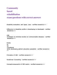 Community based rehabilitation exam questions with correct answers.