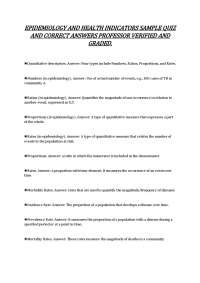 EPIDEMIOLOGY AND HEALTH INDICATORS SAMPLE QUIZ AND CORRECT ANSWERS PROFESSOR VERIFIED AND