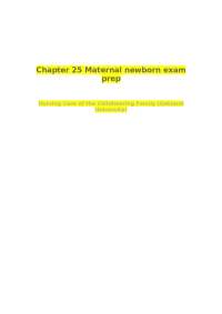 Chapter 25 Maternal newborn exam prep Nursing Care of the Childbearing Family (Oakland U