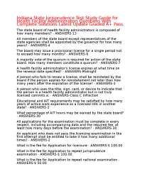 Indiana State Jurisprudence Test Study Guide for Health Facility Administrators Questions