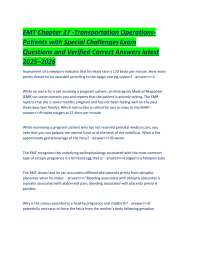 EMT Chapter 37 -Transportation Operations- Patients with Special Challenges Exam Questions
