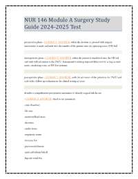 NUR 146 Module A Surgery Study Guide 2024-2025 Test