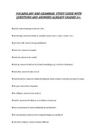 VOCABULARY AND GRAMMAR STUDY GUIDE WITH QUESTIONS AND ANSWERS ALREADY GRADED A+.