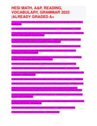 HESI MATH, A&P, READING, VOCABULARY, GRAMMAR 2024 ALREADY GRADED A+.pdf