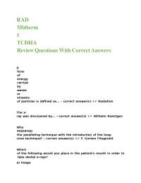RAD Midterm 1 TCDHA Review Questions With Correct Answers.